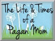 Life & Times of a Pagan Mom