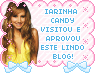 Iarinha Candy ~*~ Visite!
