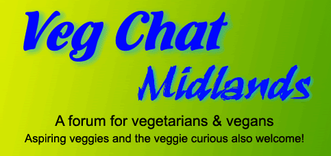 Veg Chat Midlands Forum